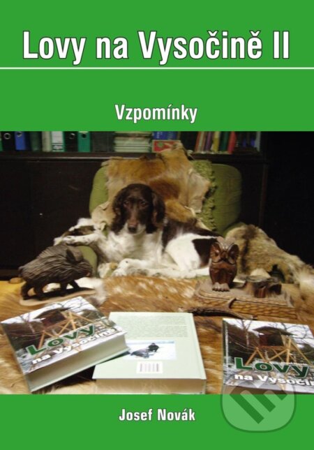 Lovy na Vysočině II. - Vzpomínky