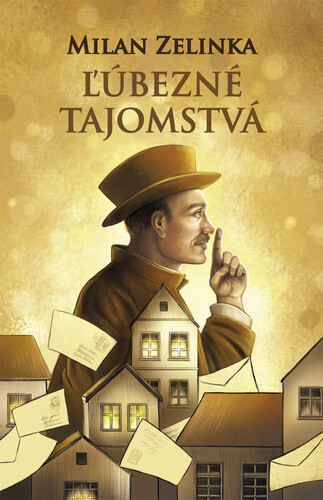 Ľúbezné tajomstvá - Milan Zelinka