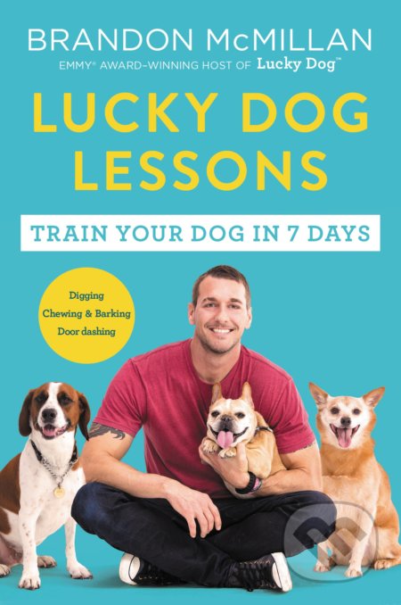 Lucky Dog Lessons (Train Your Dog in 7 Days)