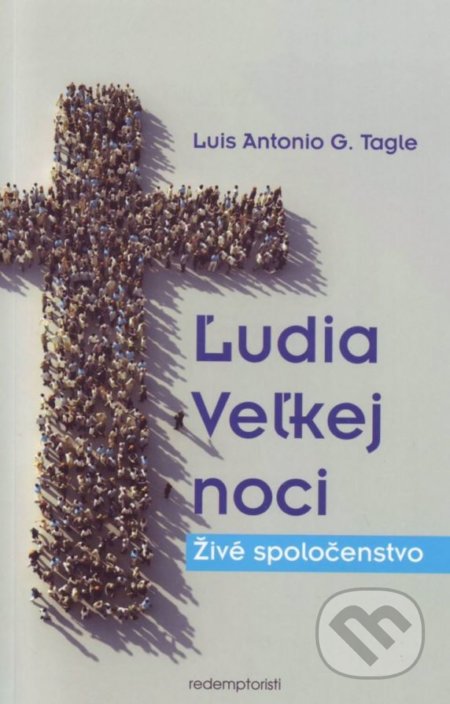 Ľudia Veľkej noci (Živé spoločenstvo)