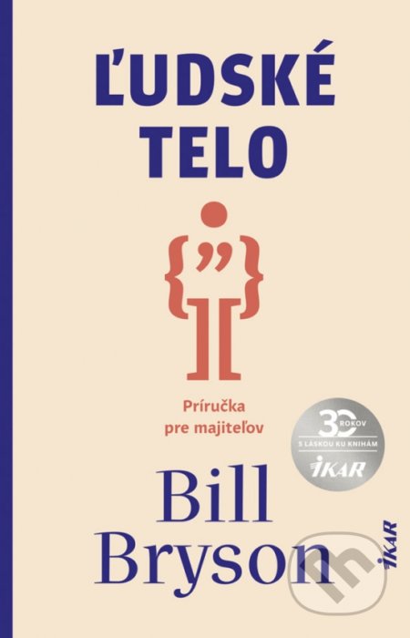 Ľudské telo (Príručka pre majiteľov)
