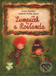 Lumpíček a Rošťanda