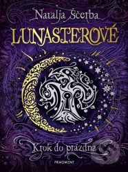 Lunasterové - Krok do prázdna