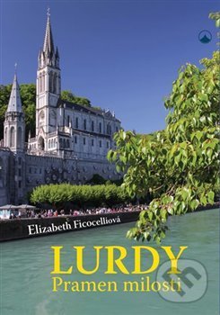 Lurdy (Pramen milosti)