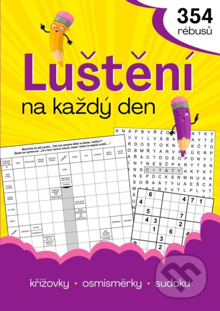 Luštění na každý den