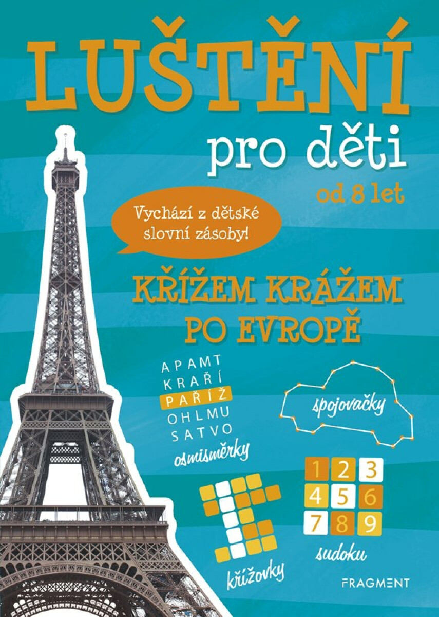 Luštění pro děti: Křížem krážem po Evropě