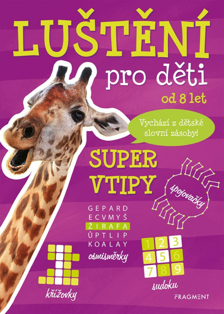 Luštění pro děti: Super vtipy - kniha z kategorie Křížovky