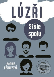 Lúzři: Stále spolu