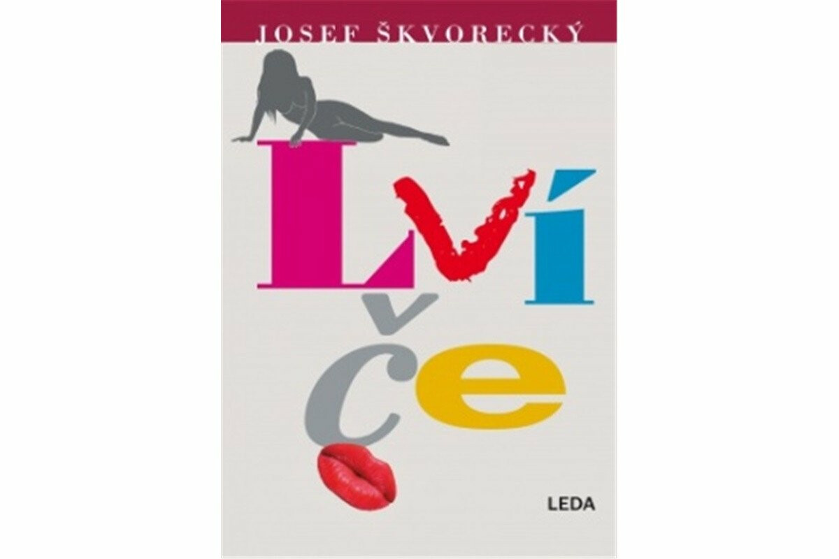 Lvíče - Josef Škvorecký
