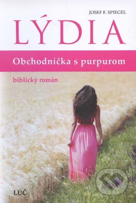 Lýdia - obchodníčka s purpurom (biblický román)