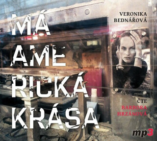 Má americká krása - Veronika Bednářová