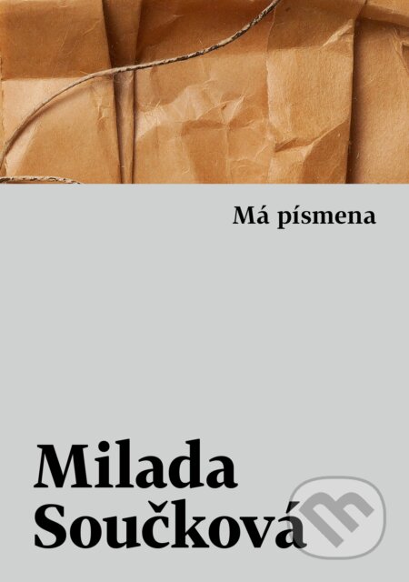 Má písmena (Prózy, básně, texty)