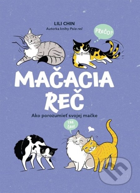 Mačacia reč (Ako porozumieť svojej mačke)
