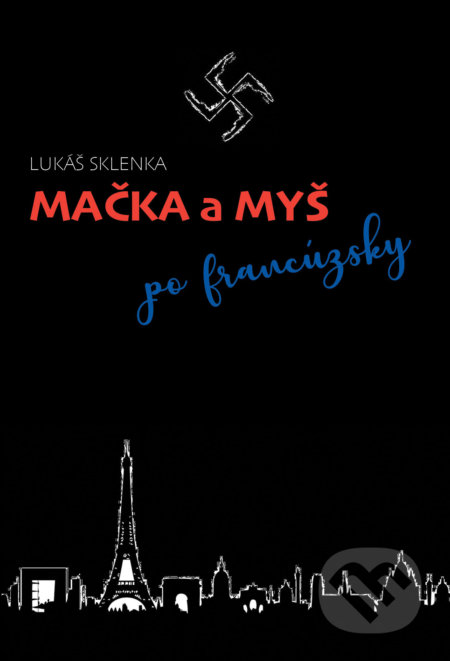 Mačka a myš po francúzsky