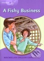 Macmillan English Explorers 5 (A Fishy Business)