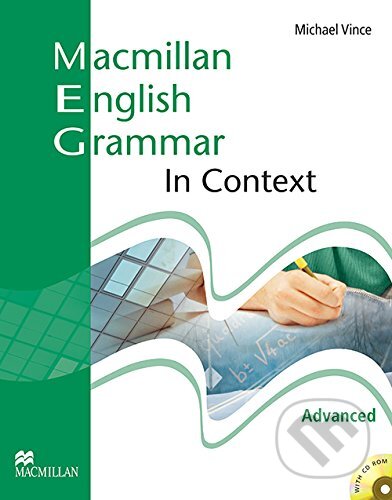 Macmillan English Grammar in Context: Advanced