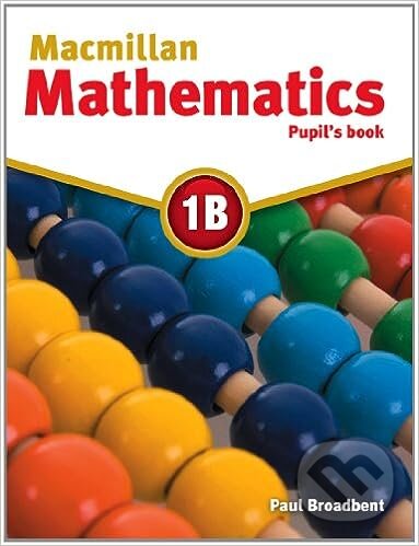 Macmillan Mathematics 1B: Pupil's Book