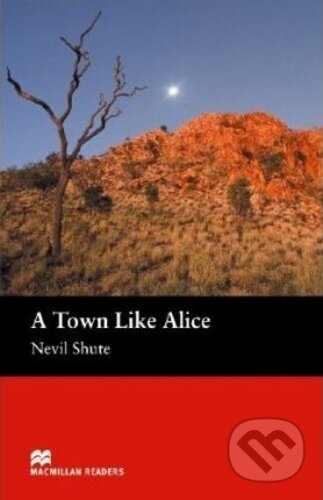 Macmillan Readers Intermediate: A Town Like Alice