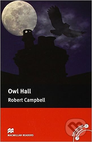 Macmillan Readers Pre-intermediate: Owl Hall