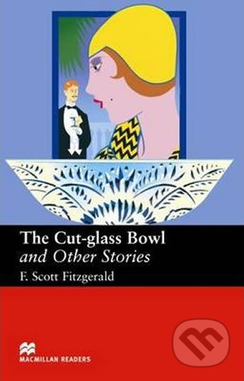 Macmillan Readers Upper-Intermediate: Cut Glass Bowl & Other Stories - kniha z kategorie Beletrie