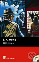 Macmillan Readers Upper-Intermediate: L. A. Movie T. Pk with CD - kniha z kategorie Beletrie