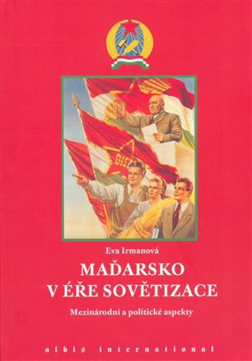 Maďarsko v éře sovětizace