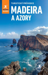 Madeira a Azory - Turistický průvodce - Gregg Emma