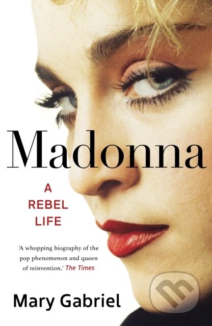 Madonna (A Rebel Life