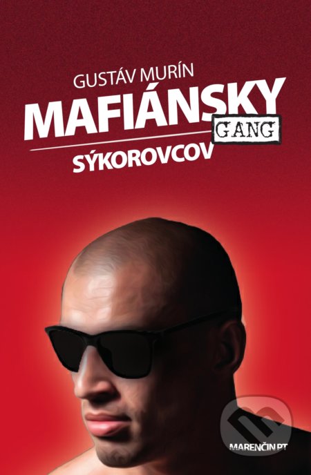 Mafiánsky gang Sýkorovcov