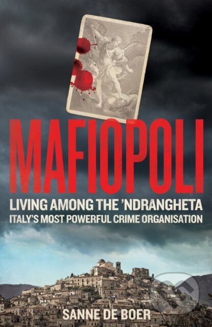 Mafiopoli (Living Among the 'Ndrangheta