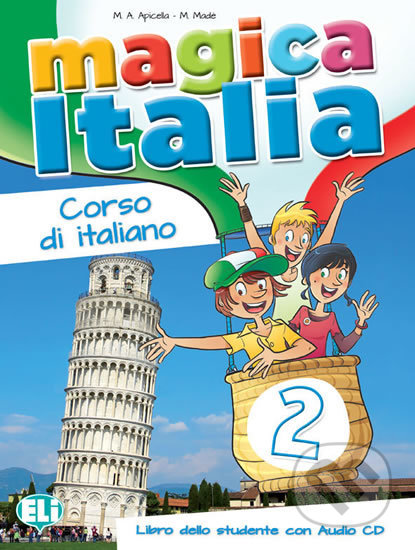 Magica Italia 2 (Libro dello studente + CD Audio)