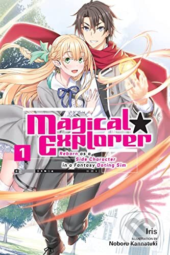 Magical Explorer, Vol. 1 (light novel)