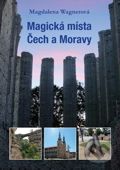 Magická místa Čech a Moravy