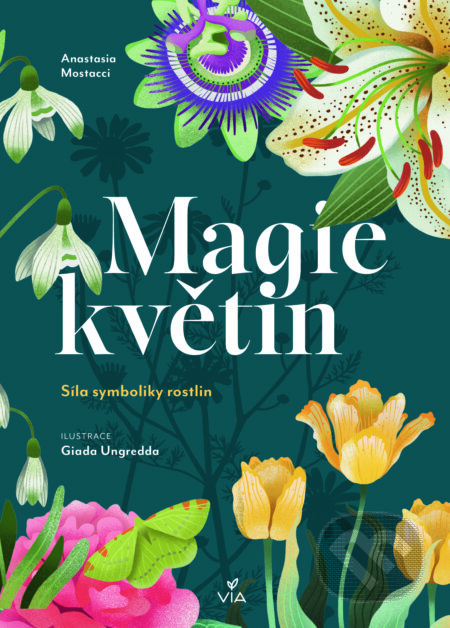 Magie květin (Síla symboliky rostlin)