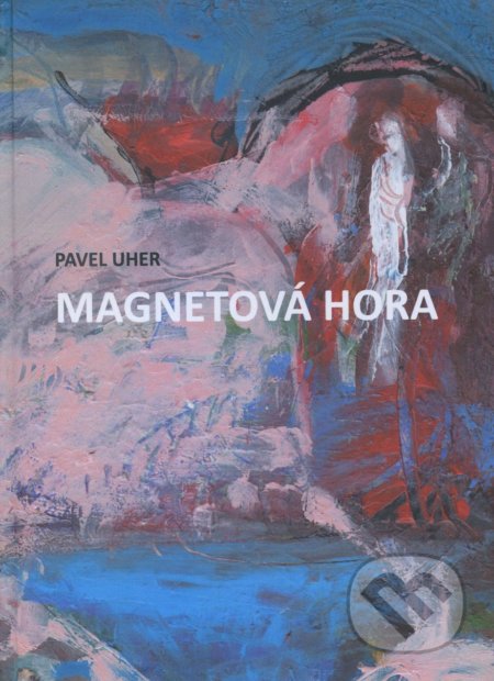 Magnetová hora (Rozprávky a príbehy)