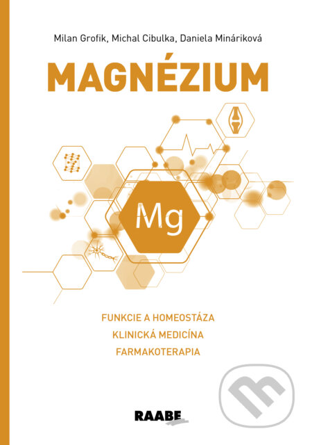 Magnézium (Funkcie a homeostáza – Klinická medicína