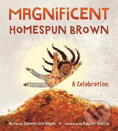 Magnificent Homespun Brown (A Celebration)