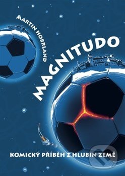 Magnitudo (Komický příběh z hlubin země)