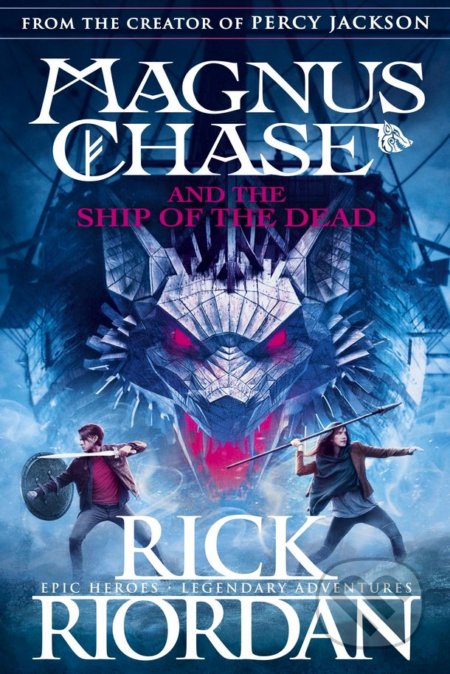 Magnus Chase and the Ship of the Dead