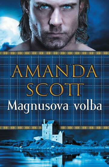 Magnusova volba - Amanda Scott