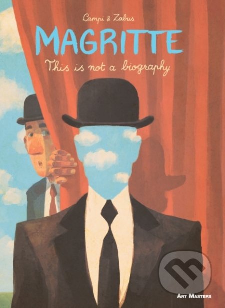 Magritte (This is Not a Biography)