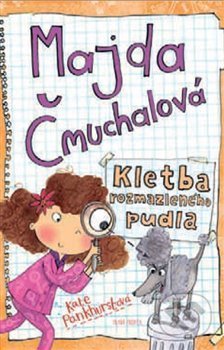 Majda Čmuchalová: Kletba zhýčkaného pudla