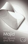 Majid, S: On Space and Time