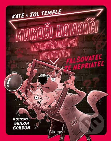 Makači-Havkáči: Falšovateľ je nepriateľ