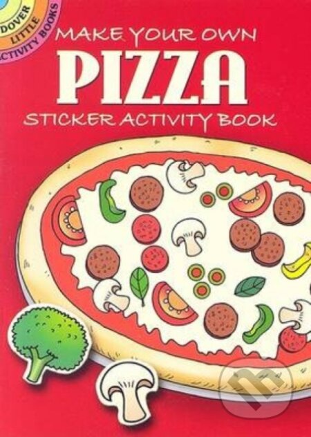 Make Your Own Pizza (Sticker Activity Book)
