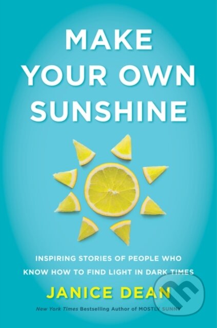 Make Your Own Sunshine