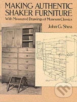 Making Authentic Shaker Furniture