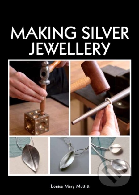 Making Silver Jewellery
