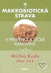 Makrobiotická strava v prevenci a léčbě rakoviny