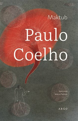 Maktub - Paulo Coelho, Andrea Tachezy (ilustrátor)